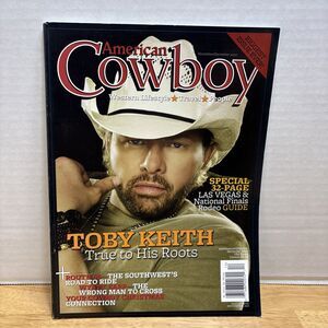 Toby Keith Nov/Dec 2007 AMERICAN COWBOY Magazine